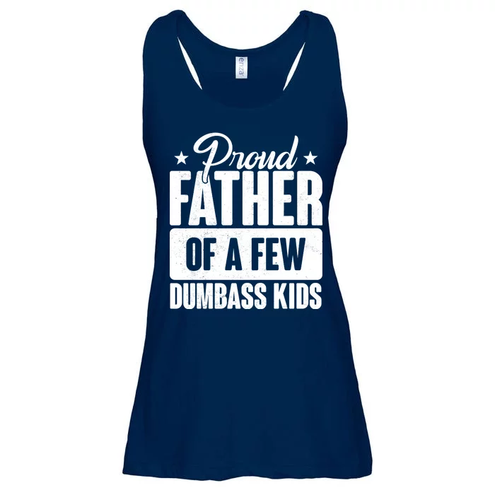 Proud Father Of Dumbass Kids Funny Dad Ladies Essential Flowy Tank