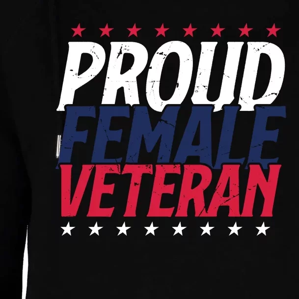 Proud Female Veteran Womens Funnel Neck Pullover Hood