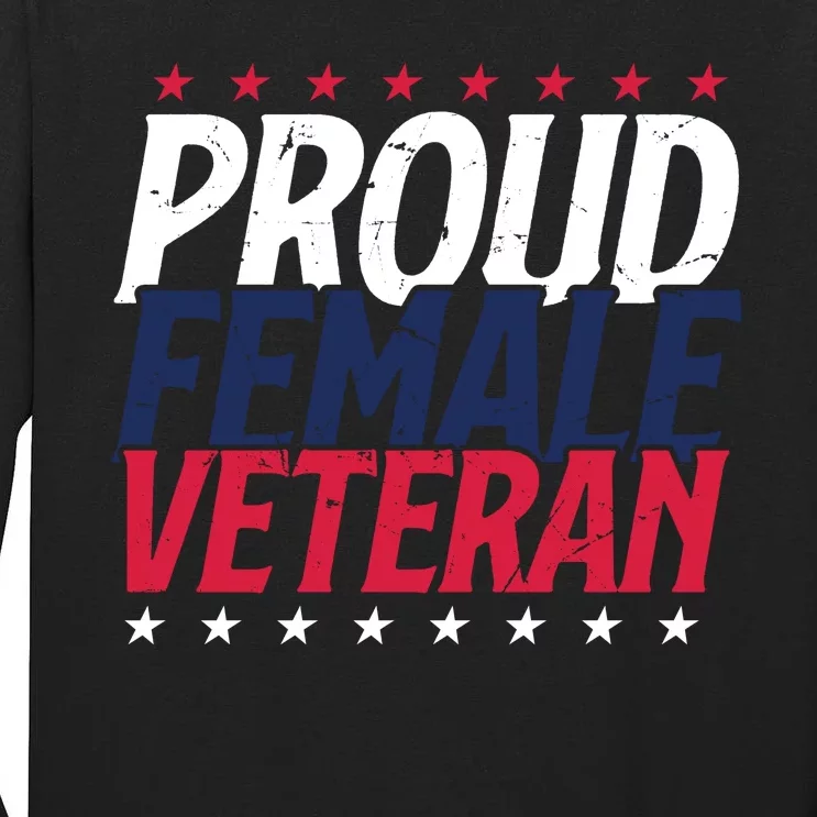 Proud Female Veteran Tall Long Sleeve T-Shirt