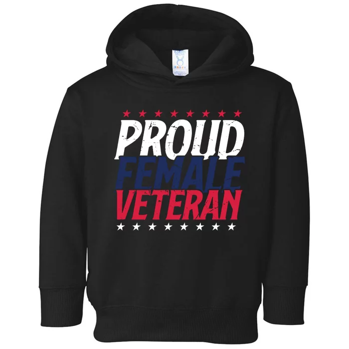 Proud Female Veteran Toddler Hoodie