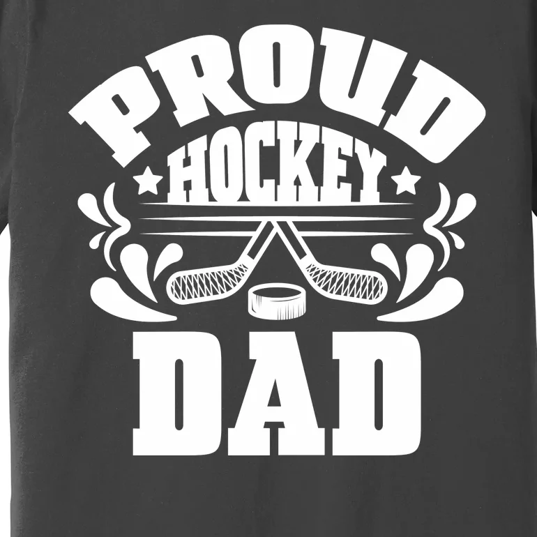 Proud Hockey Dad Premium T-Shirt