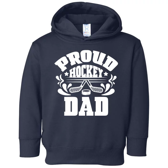 Proud Hockey Dad Toddler Hoodie