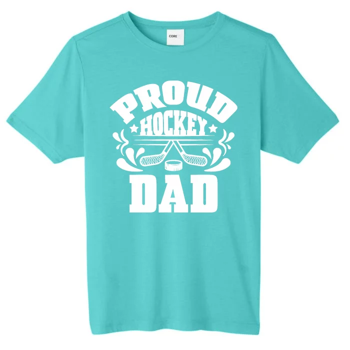 Proud Hockey Dad ChromaSoft Performance T-Shirt