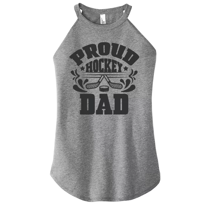 Proud Hockey Dad Women’s Perfect Tri Rocker Tank