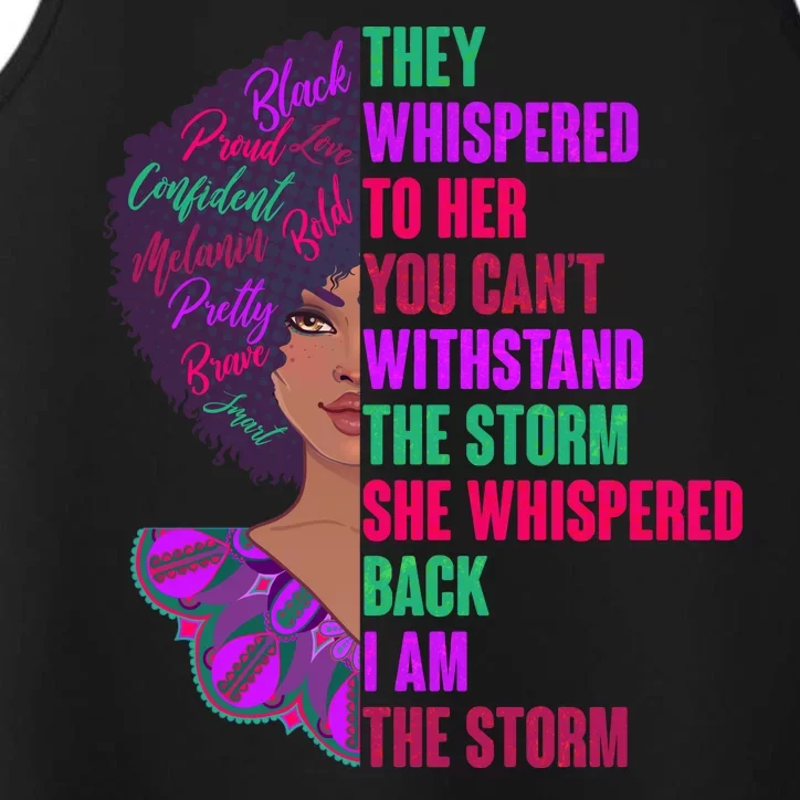 Proud Inspiring Black Woman I Am The Storm Performance Tank