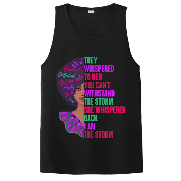 Proud Inspiring Black Woman I Am The Storm Performance Tank