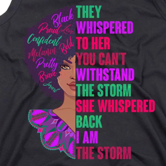 Proud Inspiring Black Woman I Am The Storm Tank Top