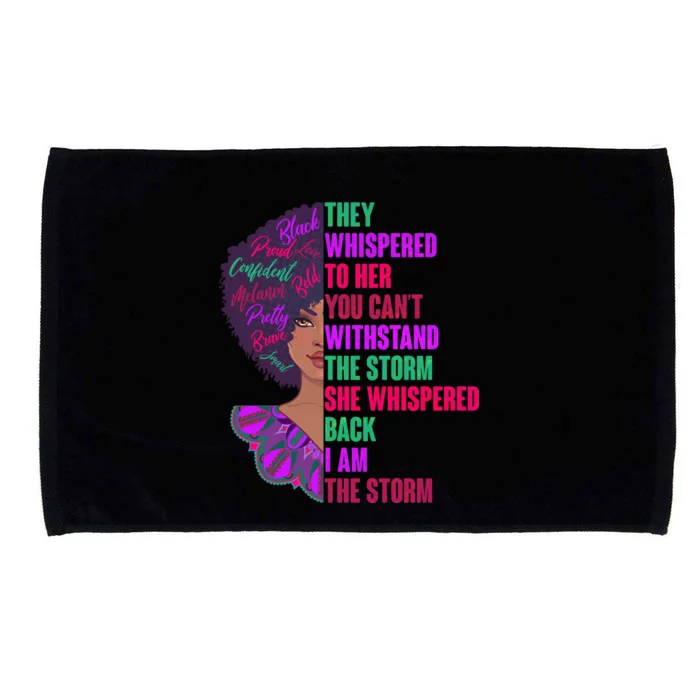 Proud Inspiring Black Woman I Am The Storm Microfiber Hand Towel