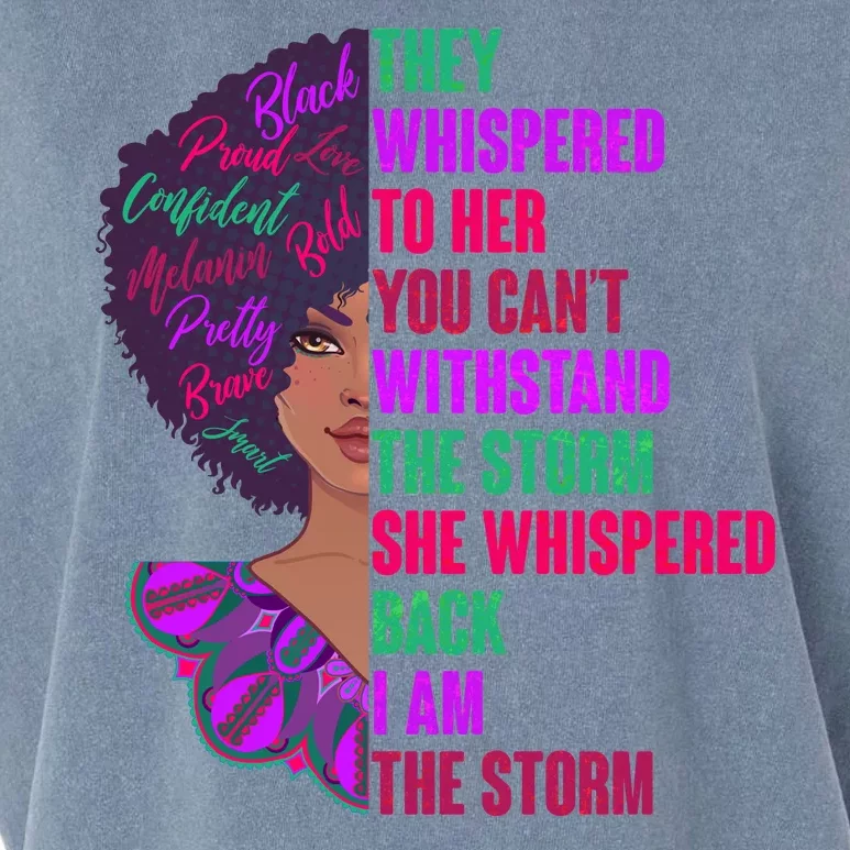 Proud Inspiring Black Woman I Am The Storm Garment-Dyed Women's Muscle Tee