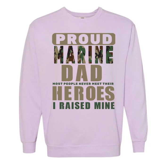 Proud Marine Dad Garment-Dyed Sweatshirt