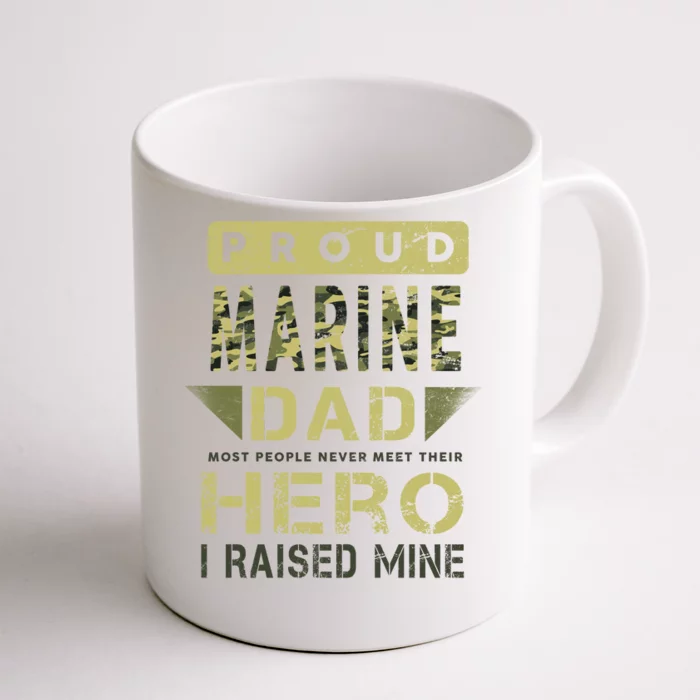 https://images3.teeshirtpalace.com/images/productImages/proud-marine-dad-most-people-never-meet-their-hero-i-raised-mine--white-cfm-back.webp?width=700