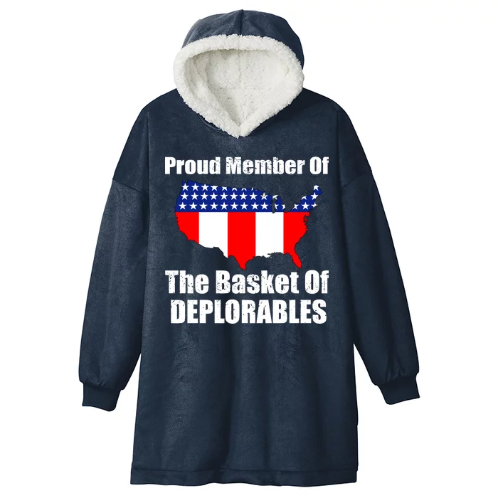 Proud Member Of The Basket Of Deplorables Hooded Wearable Blanket