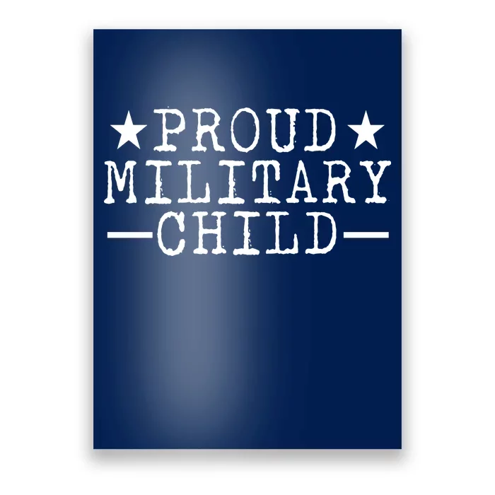 Proud Military Child Poster