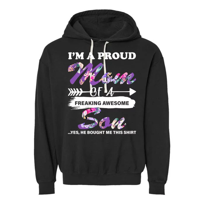 Proud Mom Of A Freaking Awesome Son Garment-Dyed Fleece Hoodie