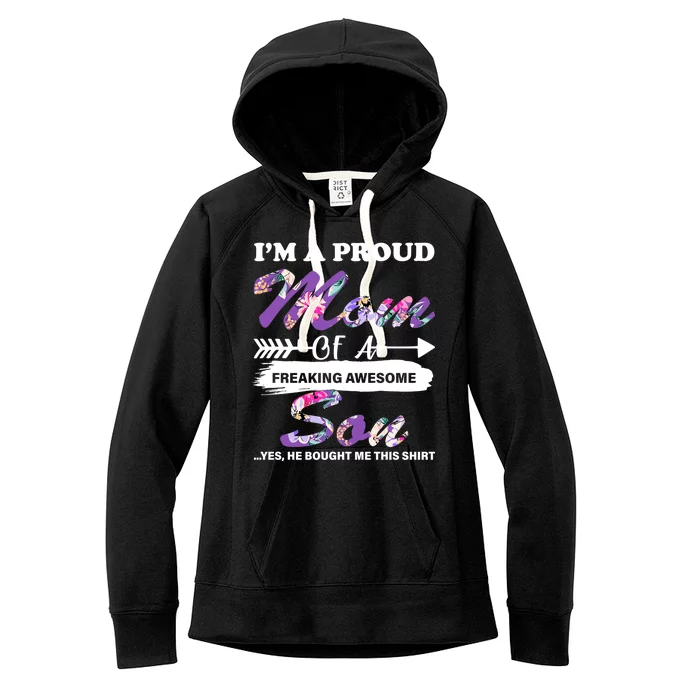 Proud Mom Of A Freaking Awesome Son Women's Fleece Hoodie