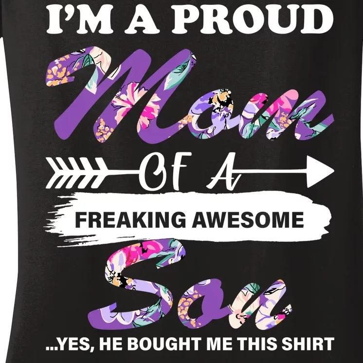 Proud Mom Of A Freaking Awesome Son Women's V-Neck T-Shirt