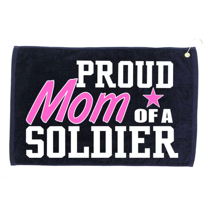 Proud Mom of A Soldier Grommeted Golf Towel