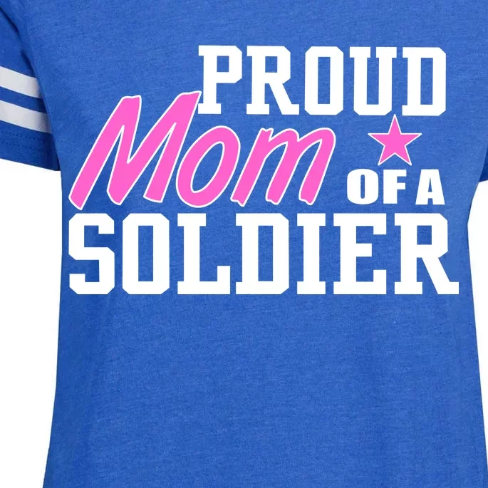 Proud Mom of A Soldier Enza Ladies Jersey Football T-Shirt