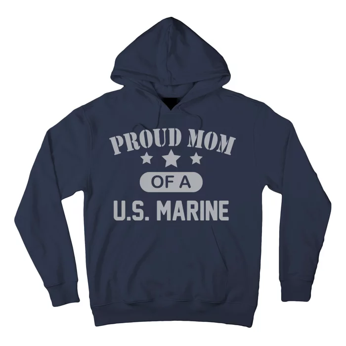 Proud Mom Of A US Marine Hoodie