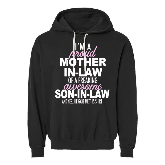 Proud Mother In Law Of Awesome Son In Law Funny Garment-Dyed Fleece Hoodie