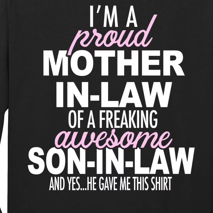 Proud Mother In Law Of Awesome Son In Law Funny Long Sleeve Shirt