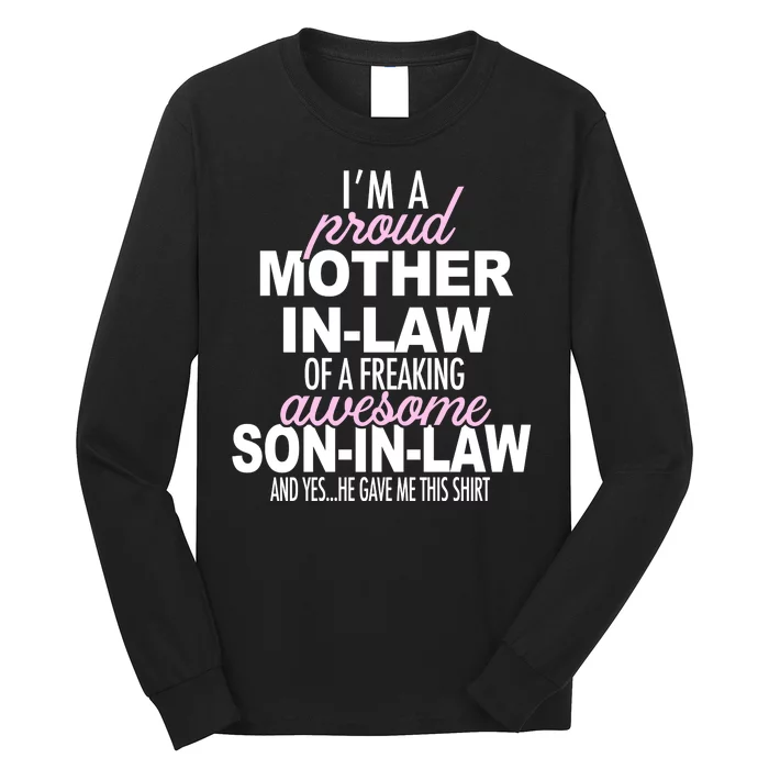 Proud Mother In Law Of Awesome Son In Law Funny Long Sleeve Shirt