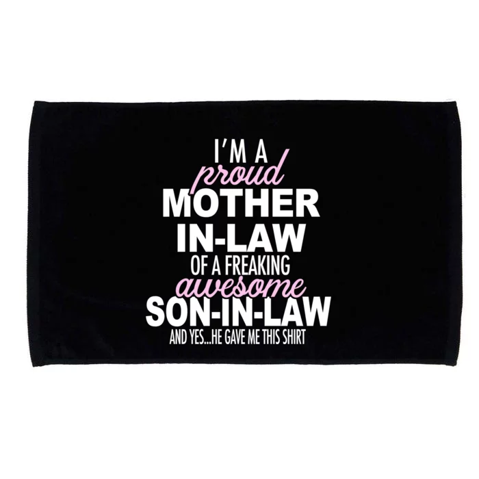 Proud Mother In Law Of Awesome Son In Law Funny Microfiber Hand Towel