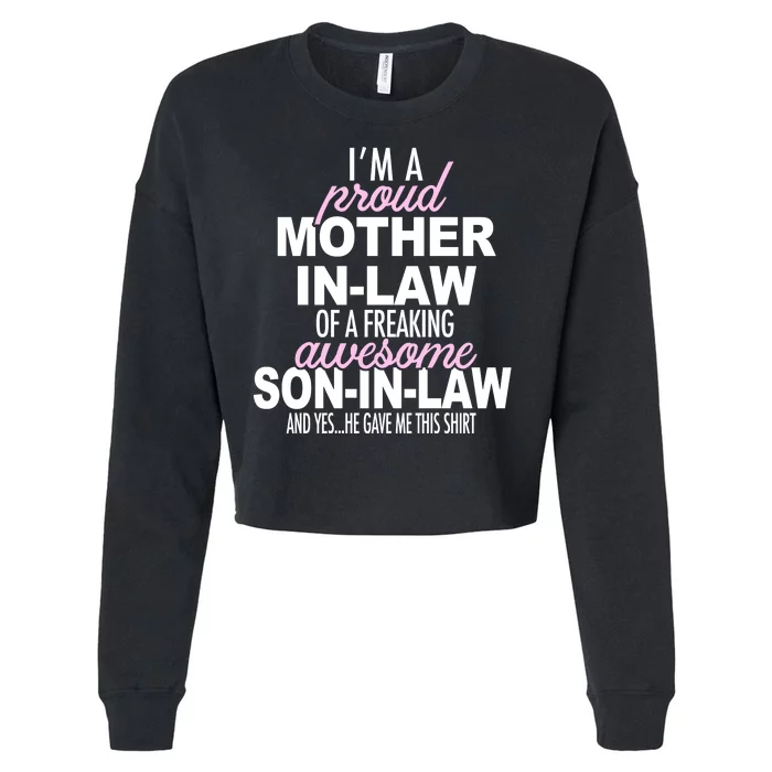 Proud Mother In Law Of Awesome Son In Law Funny Cropped Pullover Crew