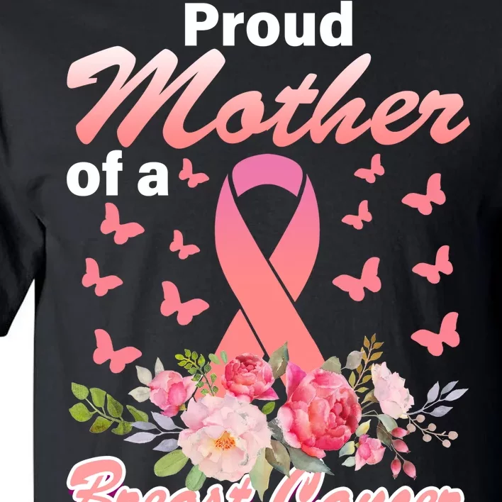 Proud Mother Of A Breast Cancer Warrior Tall T-Shirt