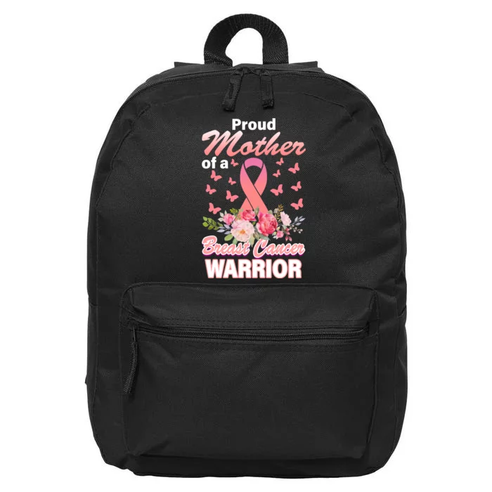 Proud Mother Of A Breast Cancer Warrior 16 in Basic Backpack