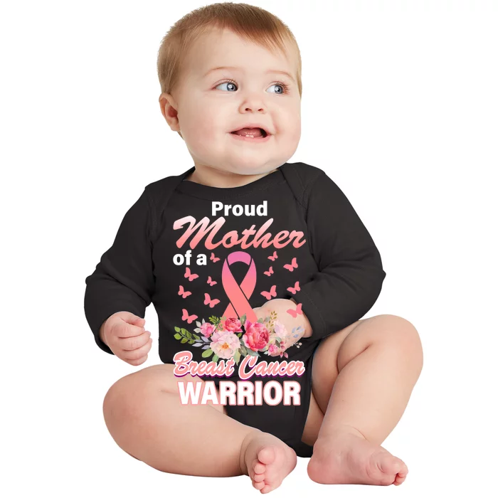 Proud Mother Of A Breast Cancer Warrior Baby Long Sleeve Bodysuit