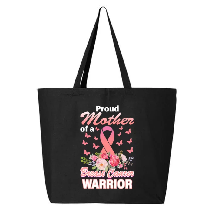 Proud Mother Of A Breast Cancer Warrior 25L Jumbo Tote