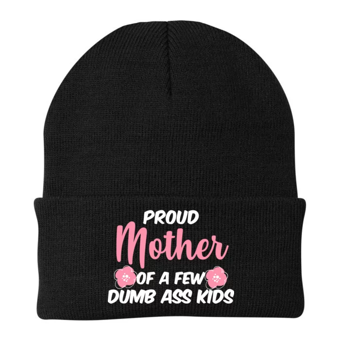 Proud Mother Of A Few Dumbass Kids Knit Cap Winter Beanie