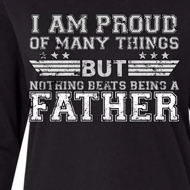 Proud Of Many Things Nothing Beats Being A Father Womens Cotton Relaxed Long Sleeve T-Shirt