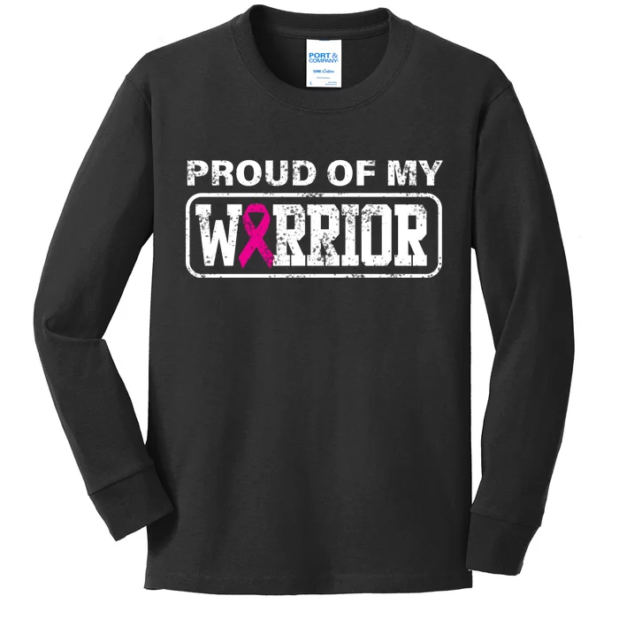 Proud Of My Warrior Breast Cancer Kids Long Sleeve Shirt