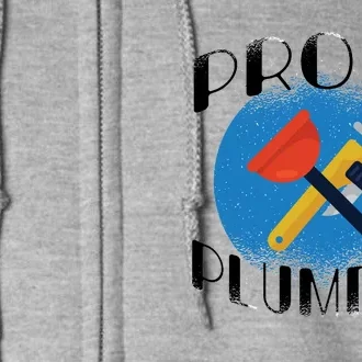 Proud Plumber Full Zip Hoodie