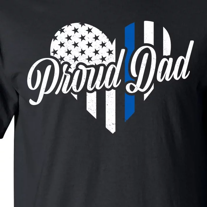 Proud Police Dad Blue Thin Line Tall T-Shirt