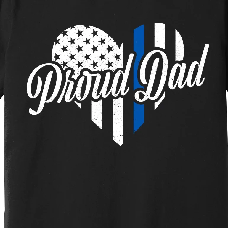 Proud Police Dad Blue Thin Line Premium T-Shirt