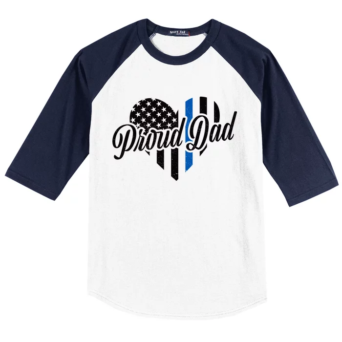 Proud Police Dad Blue Thin Line Baseball Sleeve Shirt