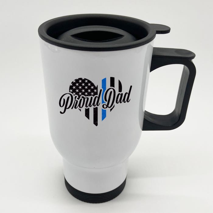 Proud Police Dad Blue Thin Line Front & Back Stainless Steel Travel Mug