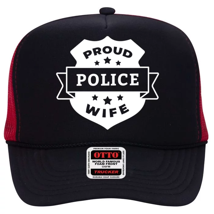 Proud Police Wife High Crown Mesh Trucker Hat