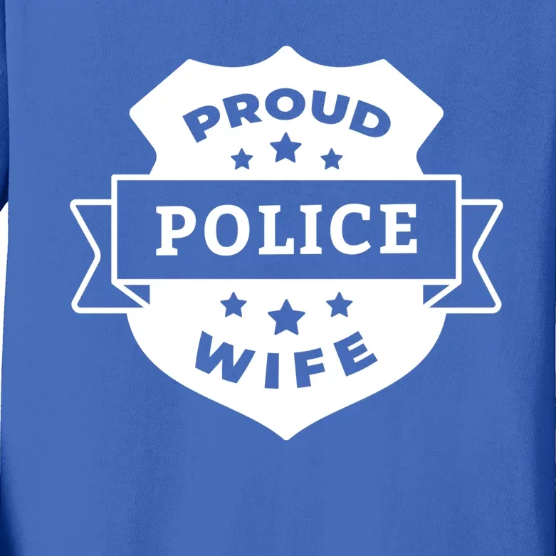 Proud Police Wife Kids Long Sleeve Shirt