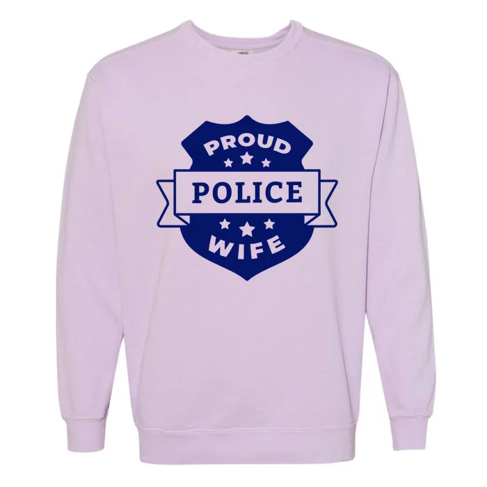 Proud Police Wife Garment-Dyed Sweatshirt