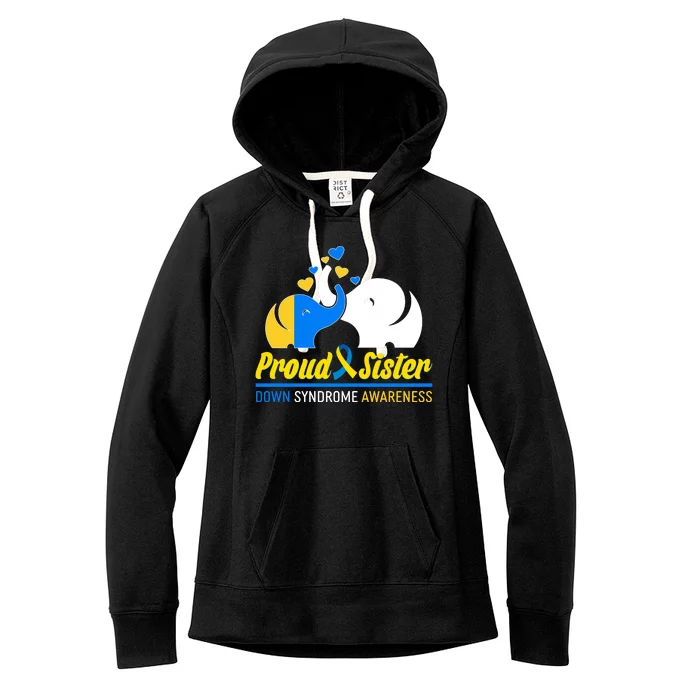 Proud Sister Down Syndrome Awareness Elephants Women's Fleece Hoodie