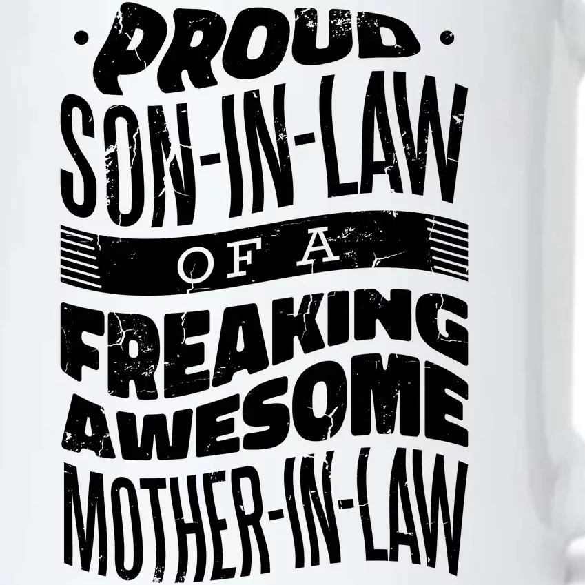 Proud Son-In-Law Of A Freaking Awesome Mother In Law Black Color Changing Mug