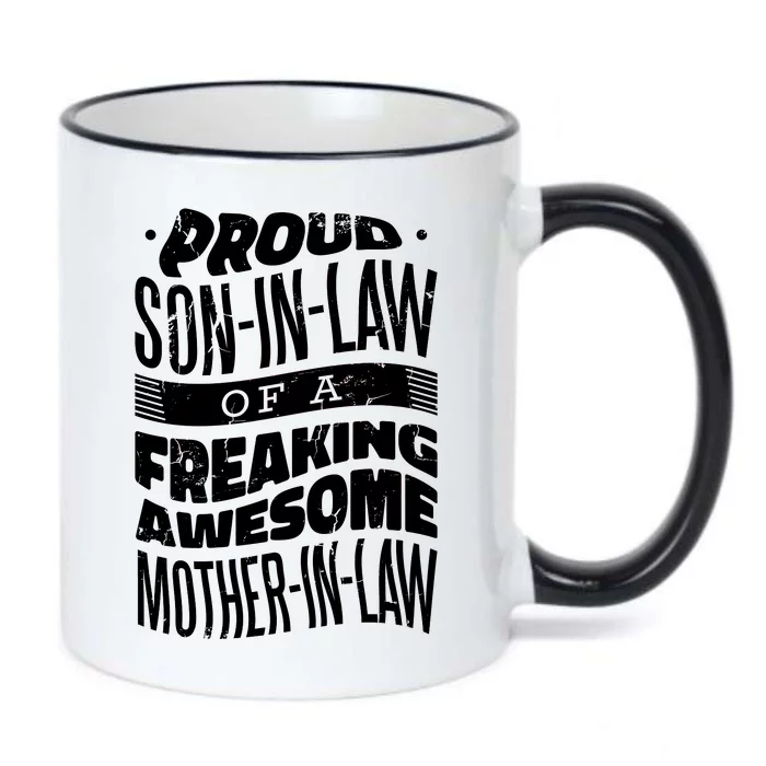 Proud Son-In-Law Of A Freaking Awesome Mother In Law Black Color Changing Mug