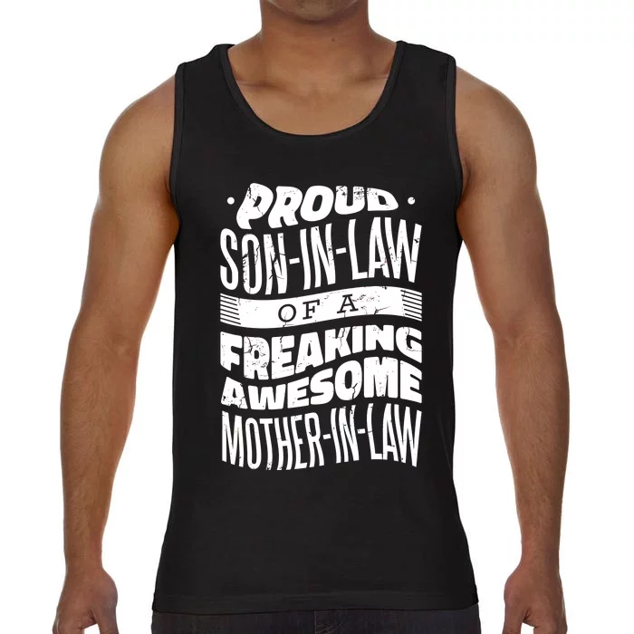 Proud Son-In-Law Of A Freaking Awesome Mother In Law Comfort Colors® Tank Top