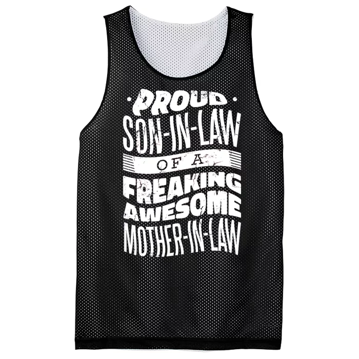 Proud Son-In-Law Of A Freaking Awesome Mother In Law Mesh Reversible Basketball Jersey Tank