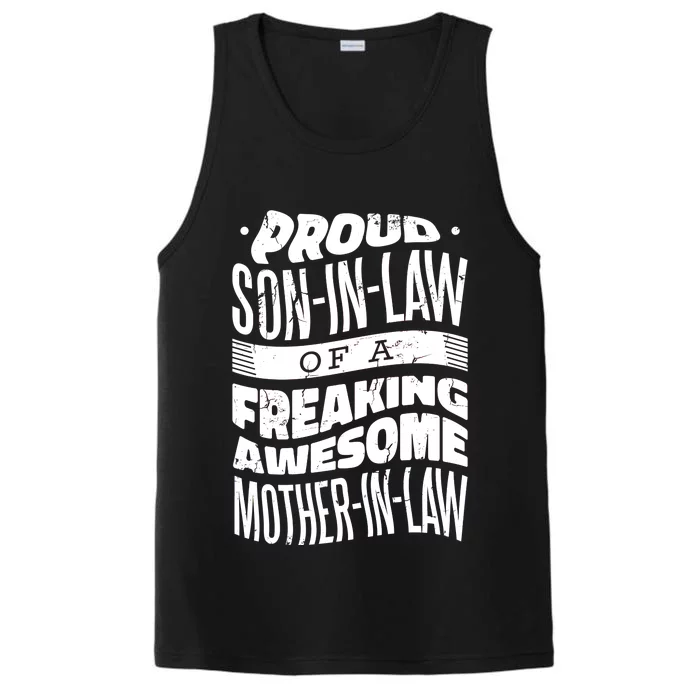 Proud Son-In-Law Of A Freaking Awesome Mother In Law Performance Tank