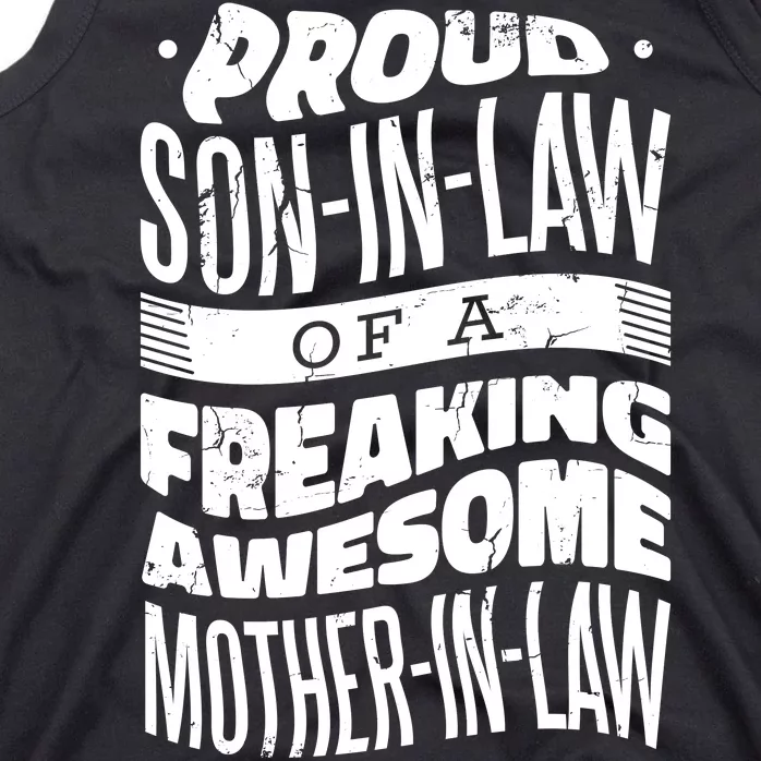 Proud Son-In-Law Of A Freaking Awesome Mother In Law Tank Top